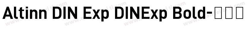 Altinn DIN Exp DINExp Bold字体转换